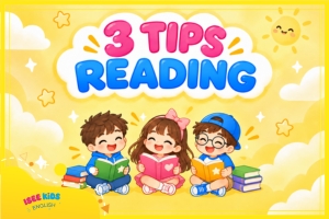 3 TIPS READING ĐỂ CON NẮM CHẮC CHO KỲ THI CAMBRIDGE