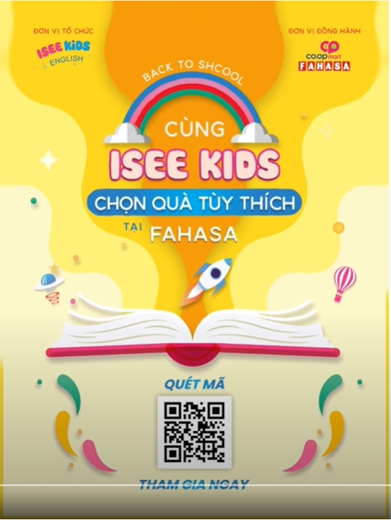 BACK TO SCHOOL CÙNG ISEE KIDS - NHẬN QUÀ TÙY THÍCH TẠI FAHASA