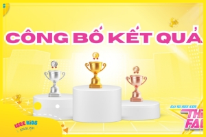  CHÍNH THỨC CÔNG BỐ KẾT QUẢ CHƯƠNG TRÌNH THE FACE OF ISEE KIDS