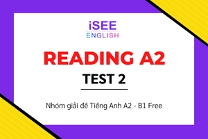ĐỀ THI READING A2 - TEST 2
