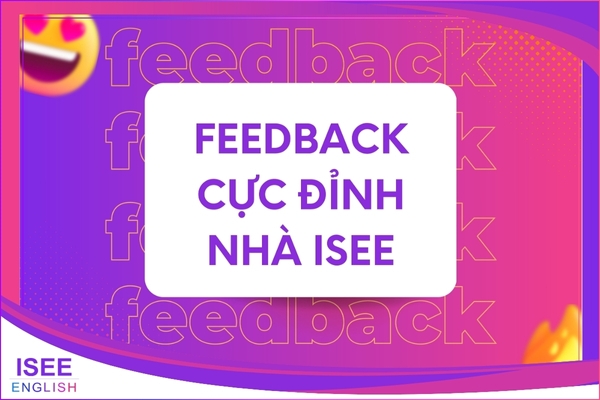 FEEDBACK CỰC XIN NHÀ ISEE