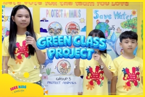  GREEN CLASS PROJECT – CÙNG ISEE KIDS LAN TOẢ TINH THẦN NGÀY TRÁI ĐẤT