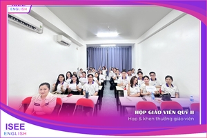 HỌP GIÁO VIÊN ISEE QUÝ II/2026 | CÙNG NHÌN LẠI – CÙNG PHÁT TRIỂN