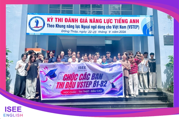 ISEE TỔ CHỨC 8 CHUYẾN XE ĐƯA ĐÓN HỌC VIÊN THI VSTEP THÁNG 9/2026 TẠI ĐẠI HỌC ĐỒNG THÁP