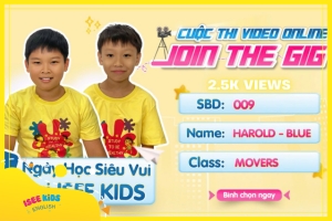 JOIN THE GIG - MỘT NGÀY HỌC SIÊU VUI TẠI ISEE KIDS (Harold & Blue - Minh Thái & Nhật Tiến)