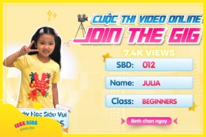 JOIN THE GIG - MỘT NGÀY HỌC SIÊU VUI TẠI ISEE KIDS (Julia - Thiên Di)