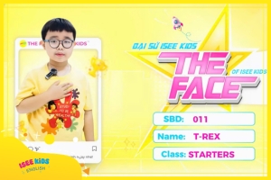 THE FACE OF ISEE KIDS - #11 Thí sinh T-Rex