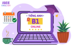 TIẾNG ANH B1 ONLINE